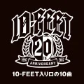 10-FEET Iriguchi No Jyukkyoku (10-FEET入り口の10曲) (Digital) Cover
