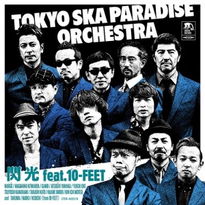 Tokyo Ska Paradise Orchestra  - Senkou (閃光) feat. 10-FEET  Photo