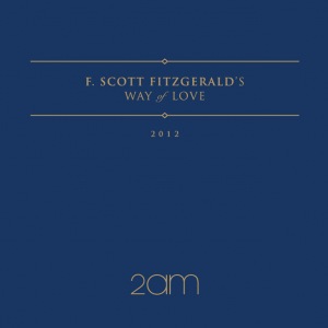 F.Scott Fitzgerald's Way of Love  Photo