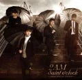 Saint O'Clock ~JAPAN SPECIAL EDITION~  (CD+DVD) Cover