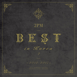 2PM BEST in Korea 2 ~2012-2017~  Photo