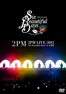 2PM LIVE 2012 "Six Beautiful Days" in Budokan  Photo