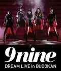 9nine DREAM LIVE in BUDOKAN  Cover