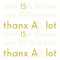 AAA 15th Anniversary All Time Best -thanx AAA lot- (5CD) Cover