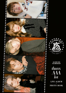 AAA DOME TOUR 15th ANNIVERSARY -thanx AAA lot- LIVE ALBUM  Photo