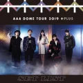 AAA DOME TOUR 2019 +PLUS SET LIST (Digital) Cover