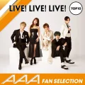 AAA Fan ga Erabu Live de Moriagaru Kyoku TOP 10 (AAAファンが選ぶライブで盛り上がる曲TOP10) Cover
