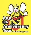 AAA 6th Anniversary Tour 2011.9.28 at Zepp Tokyo Cover