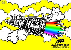 AAA TOUR 2008 -ATTACK ALL AROUND- at NHK HALL on 4th of April  Photo
