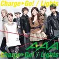 Charge & Go! / Lights (CD+DVD A) Cover