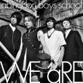 Ultimo singolo di abingdon boys school: WE aRE