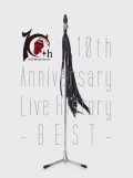 10th Anniversary Live History -BEST- (4DVD) Cover