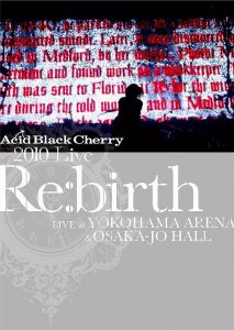 2010 Live “Re:birth”～Live at YOKOHAMA ARENA & OSAKA-JO HALL～  Photo
