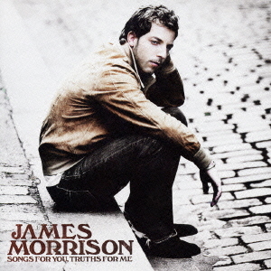 James Morrison - Songs For You, Truths For Me  Photo