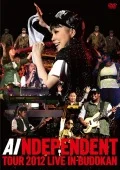 "INDEPENDENT" TOUR 2012 ‐ LIVE in BUDOKAN  Cover