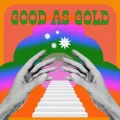 GOOD AS GOLD (Digital) Cover