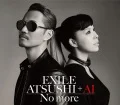 No more (EXILE ATSUSHI + AI) (CD B Fanclub Edition) Cover