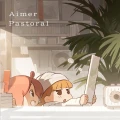 Ultimo singolo di Aimer: Pastoral