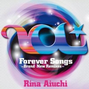 Forever Songs 〜Brand New Remixes〜  Photo