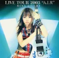 RINA AIUCHI LIVE TOUR 2003 "A.I.R" Cover