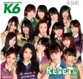 Team K 6th Stage "RESET" (チームK 6th　Stage 「RESET」)  Cover