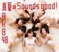 Manatsu no Sounds good ! (真夏のSounds good !) (CD+DVD Regular Edition B) Cover