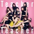 Teacher Teacher (CD+DVD Limited Edition A) Cover