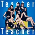 Teacher Teacher (CD+DVD Limited Edition B) Cover