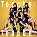 Teacher Teacher (CD+DVD Limited Edition C) Cover