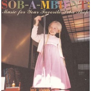 SOB-A-MBIENT Music for your favorite soba shop  Photo