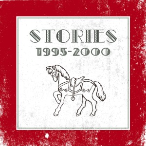 Stories 1995-2000  Photo