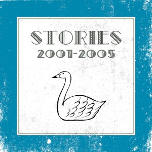 Stories 2001-2005  Photo