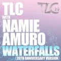 TLC with Amuro Namie - Waterfalls (20th Anniversary Version) (Digital) Cover