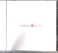 SHOCK CAFE Cover