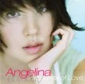Ultimo singolo di Angelina: Sounds of Love ~Shiawase ni Tsuite~ (Sounds of Love ~しあわせについて~)