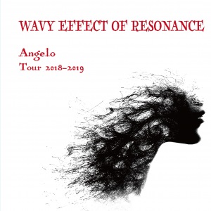 Angelo Tour 2018-2019「WAVY EFFECT OF RESONANCE」  Photo