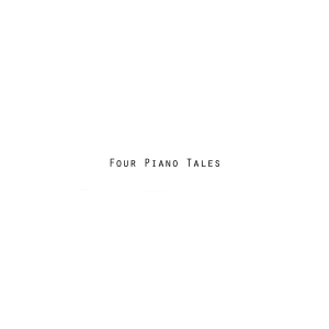 Four Piano Tales  Photo