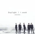 I seek / Daylight (CD+DVD B) Cover