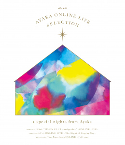 AYAKA ONLINE LIVE SELECTION 2020  Photo