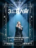 Nijiiro Tour 3-STAR RAW Niya Kagiri no Super Premium Live 2014.12.26 (にじいろTour 3-STAR RAW 二夜限りの Super Premium Live 2014.12.26)  Cover