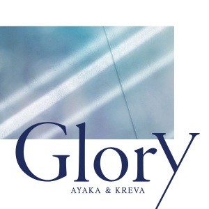 GLORY (ayaka & KREVA)  Photo