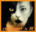 ayu-mi-x III Non-Stop Mega Mix Version Cover