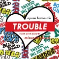 ayumi hamasaki TROUBLE TOUR 2019-2020 A -misunderstood- (Digital) Cover