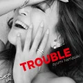 TROUBLE (CD B) Cover