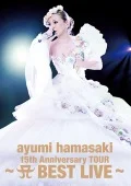ayumi hamasaki 15th Anniversary TOUR ～ A BEST LIVE～ (2DVD+BOOK) Cover