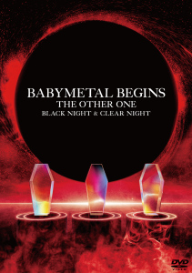 BABYMETAL BEGINS - THE OTHER ONE -  Photo