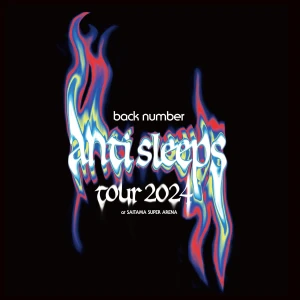 back number &ldquo;anti sleeps tour 2024&rdquo; at SAITAMA SUPER ARENA』  Photo