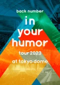 in your humor tour 2023 at Tokyo Dome Cover