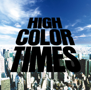 HIGH COLOR TIMES  Photo