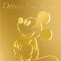 Dream2～Disney Greatest Songs～ Cover